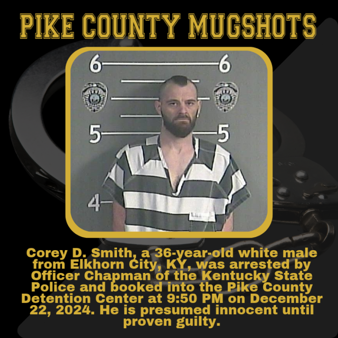 Corey D. Smith, a 36-year-old white male from Elkhorn City, KY, was arreste_20241223_055304_0000