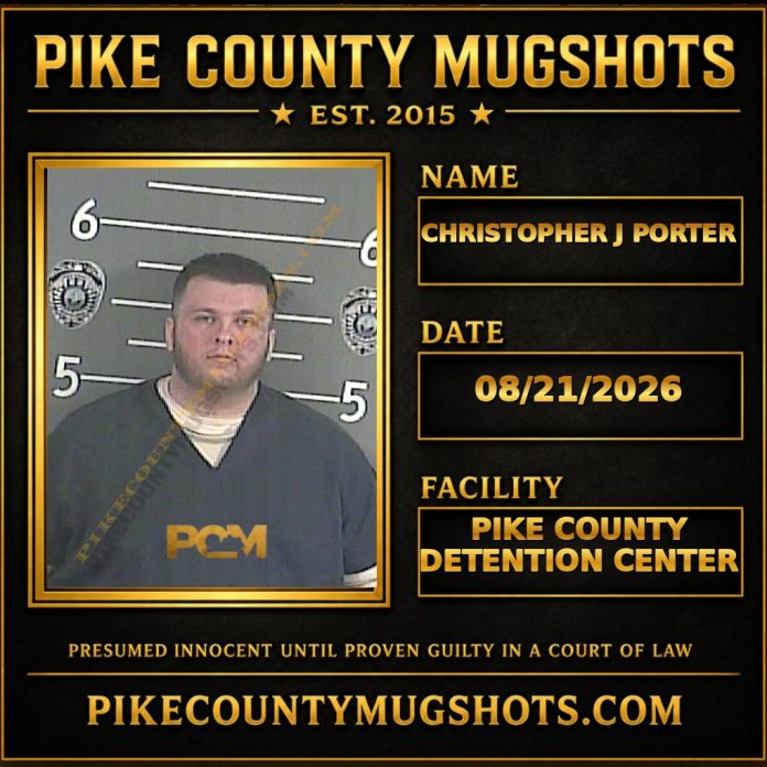 CHRISTOPHER J PORTER Pike County Kentucky arrest booking