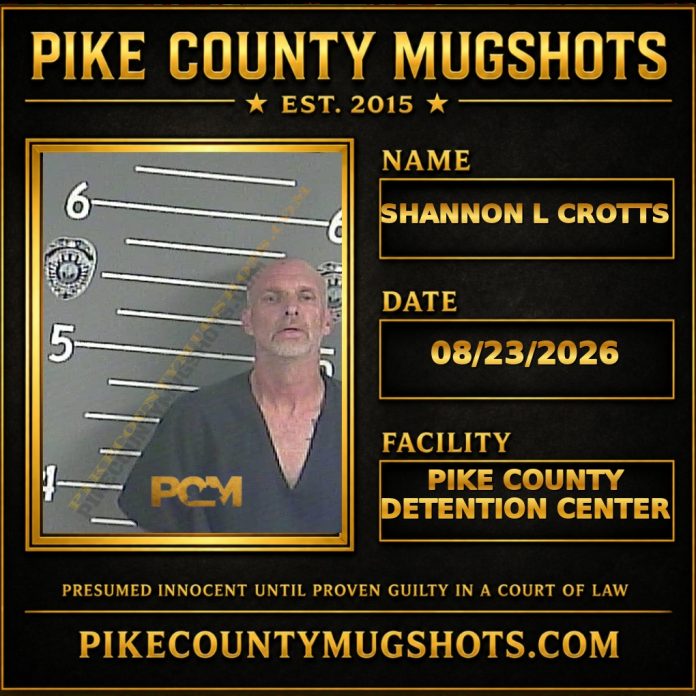 SHANNON L CROTTS Pike County Kentucky arrest booking