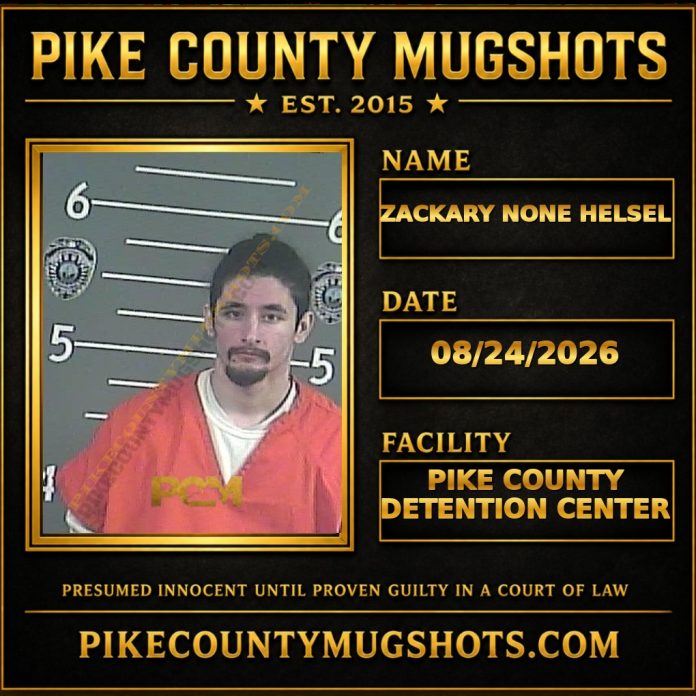 ZACKARY NONE HELSEL Pike County Kentucky arrest booking