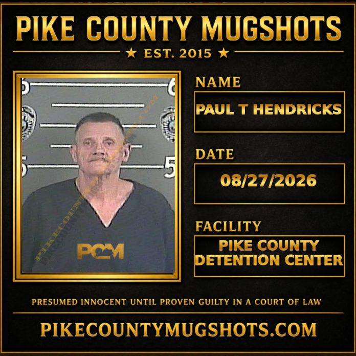 PAUL T HENDRICKS Pike County Kentucky arrest booking