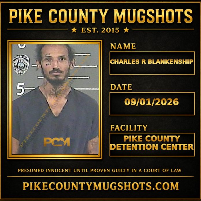 CHARLES R BLANKENSHIP Pike County Kentucky arrest booking