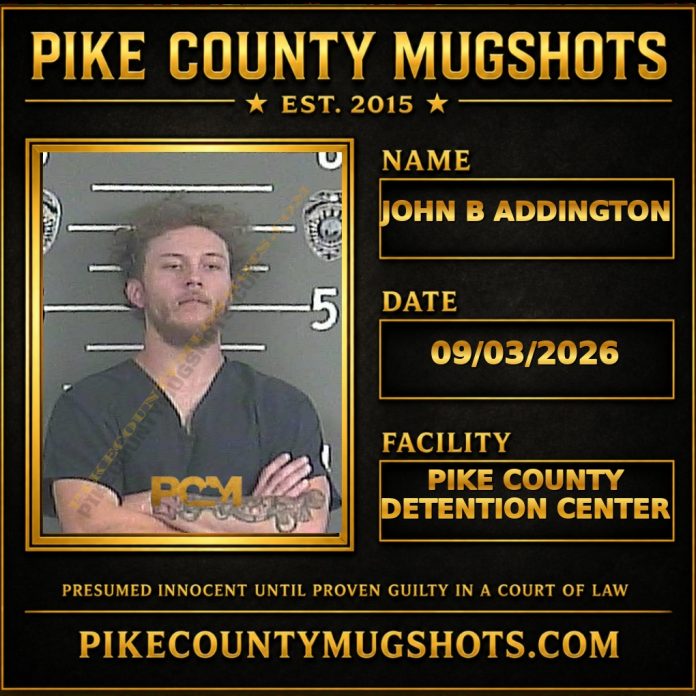 JOHN B ADDINGTON JOHN B ADDINGTON Pike County Kentucky arrest booking