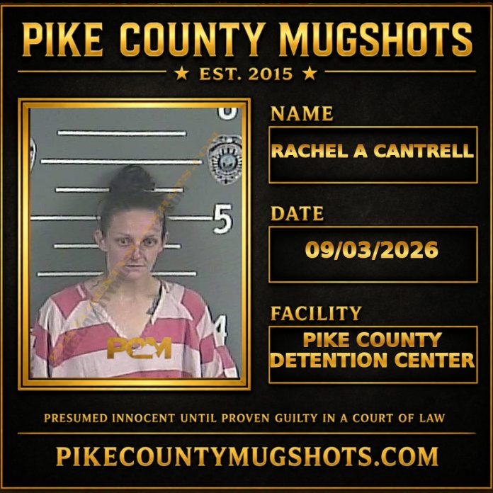RACHEL A CANTRELL Pike County Kentucky arrest booking