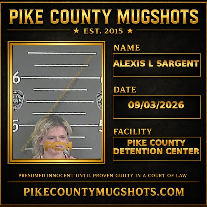ALEXIS L SARGENT ALEXIS L SARGENT Pike County Kentucky arrest booking
