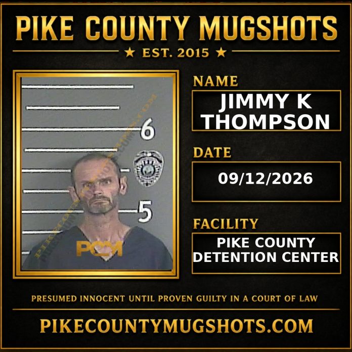 JIMMY K THOMPSON JIMMY K THOMPSON Pike County Kentucky arrest booking