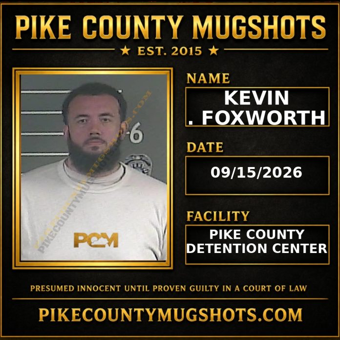KEVIN . FOXWORTH Pike County Kentucky arrest booking