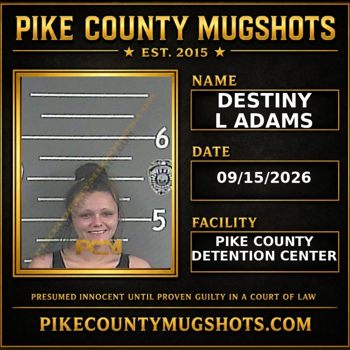 DESTINY L ADAMS Pike County Kentucky arrest booking