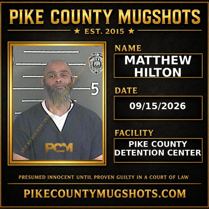 MATTHEW HILTON Pike County Kentucky arrest booking