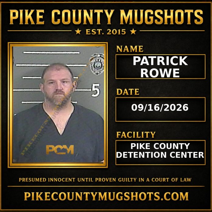 PATRICK ROWE Pike County Kentucky arrest booking