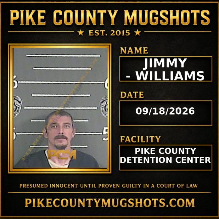 JIMMY - WILLIAMS Pike County Kentucky arrest booking