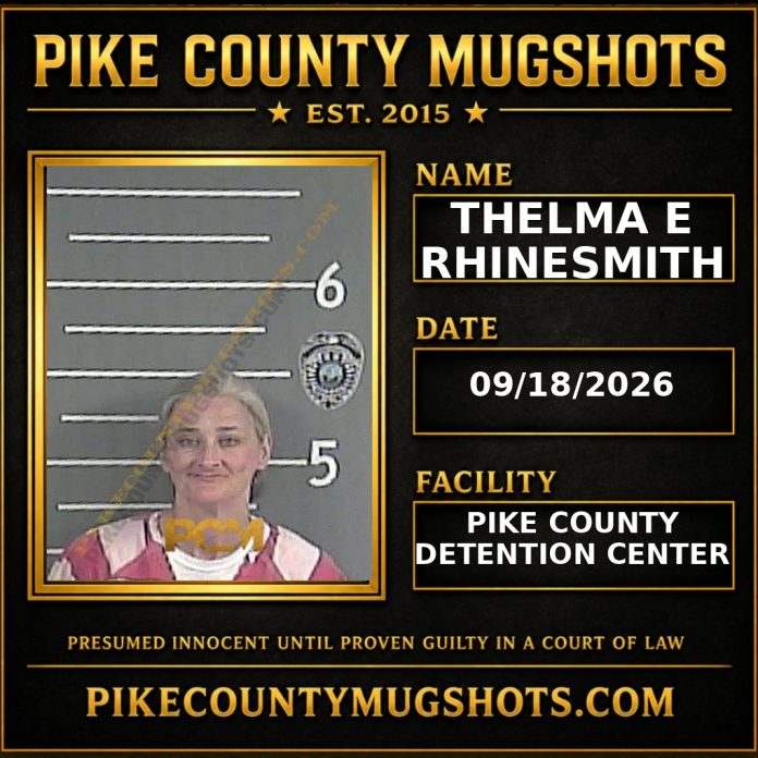 THELMA E RHINESMITH Pike County Kentucky arrest booking