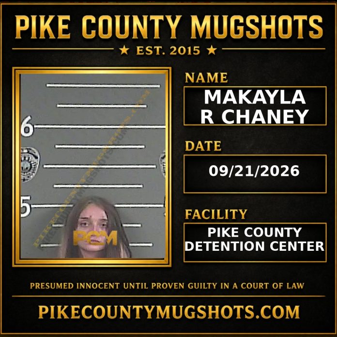 MAKAYLA R CHANEY Pike County Kentucky arrest booking