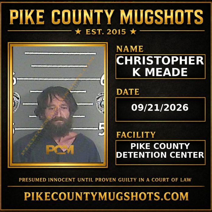 CHRISTOPHER K MEADE CHRISTOPHER K MEADE Pike County Kentucky arrest booking