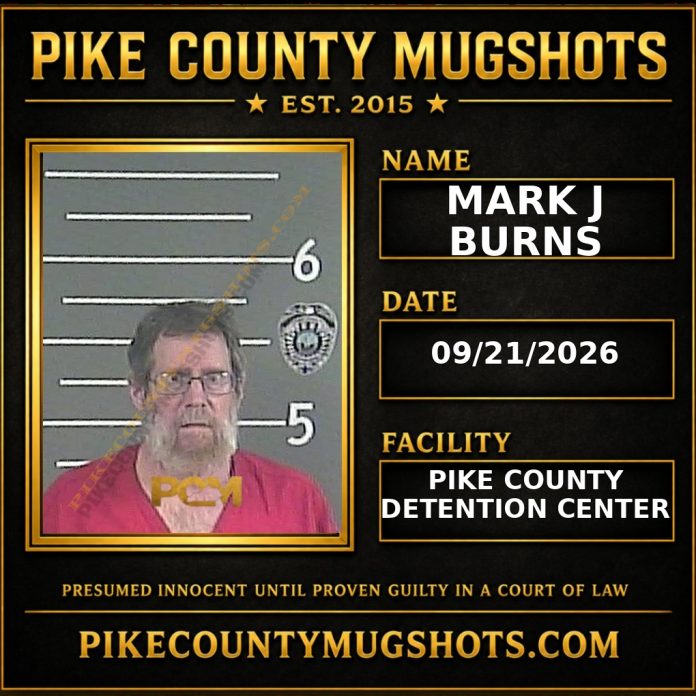 MARK J BURNS Pike County Kentucky arrest booking