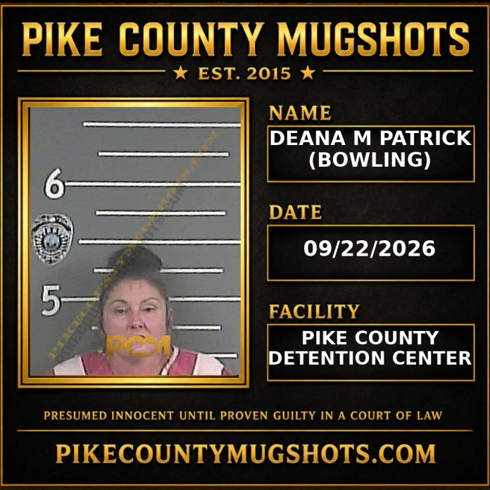 DEANA M PATRICK (BOWLING) DEANA M PATRICK (BOWLING) Pike County Kentucky arrest booking