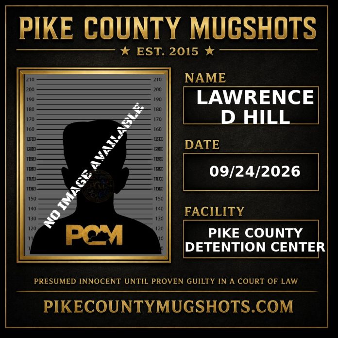 LAWRENCE D HILL LAWRENCE D HILL Pike County Kentucky arrest booking