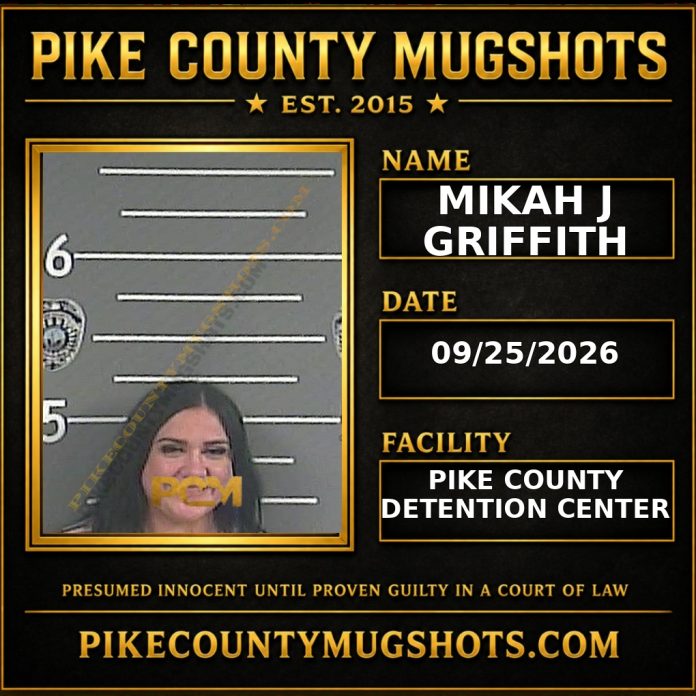 MIKAH J GRIFFITH MIKAH J GRIFFITH Pike County Kentucky arrest booking