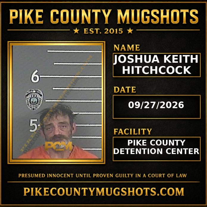JOSHUA KEITH HITCHCOCK JOSHUA KEITH HITCHCOCK Pike County Kentucky arrest booking