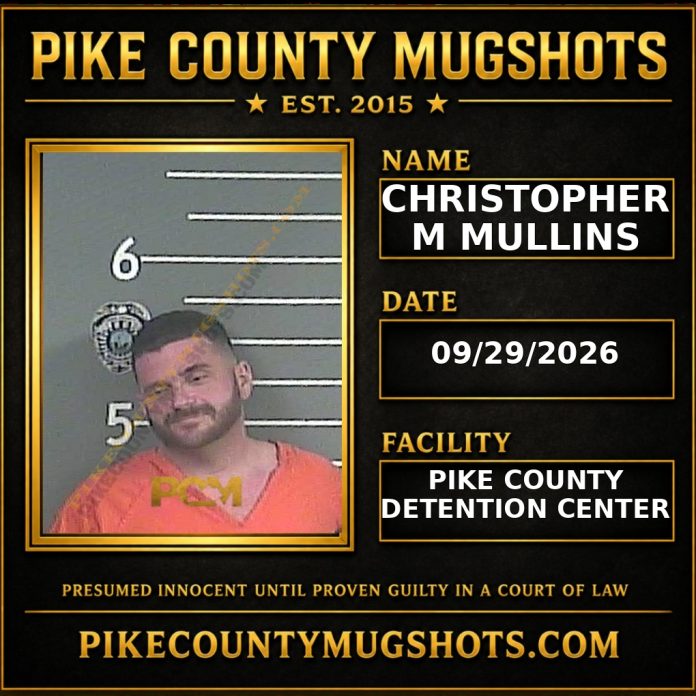 CHRISTOPHER M MULLINS Pike County Kentucky arrest booking