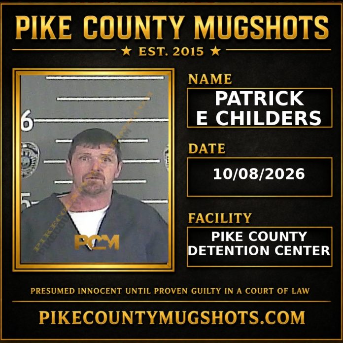 PATRICK E CHILDERS Pike County Kentucky arrest booking