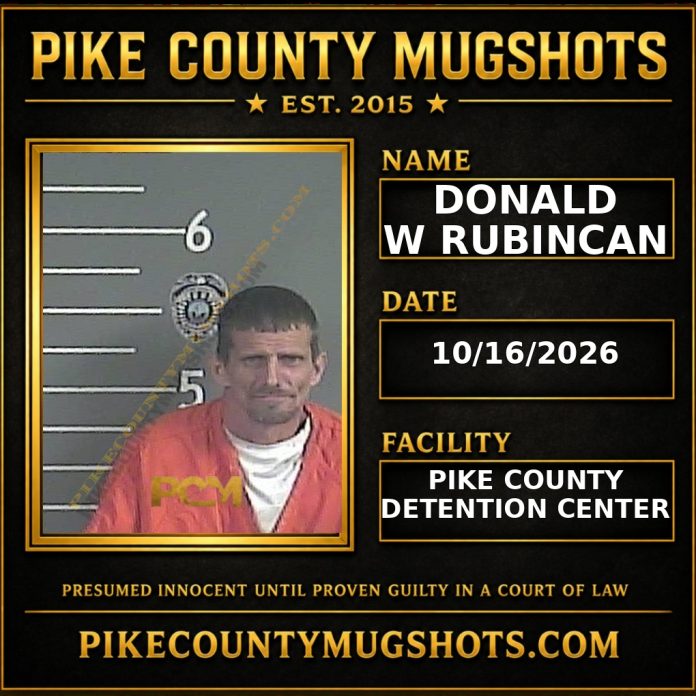 DONALD W RUBINCAN Pike County Kentucky arrest booking