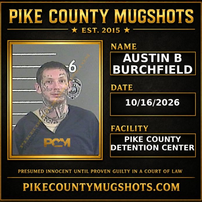 AUSTIN B BURCHFIELD Pike County Kentucky arrest booking