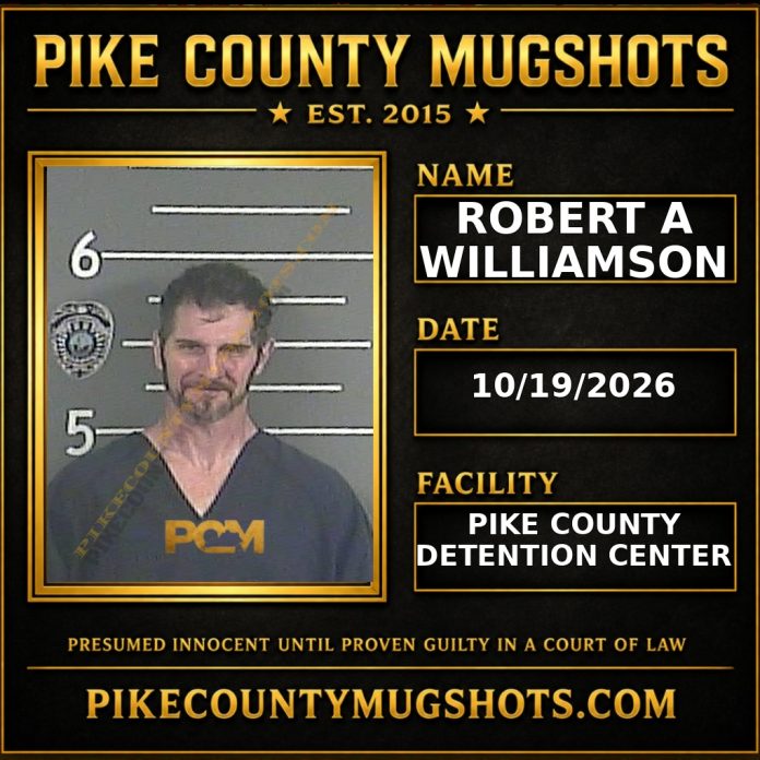 ROBERT A WILLIAMSON Pike County Kentucky arrest booking