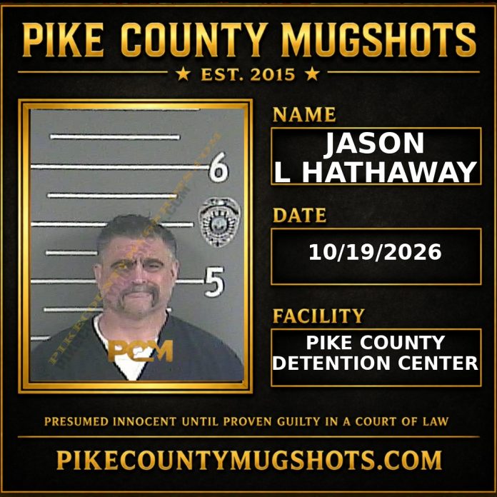 JASON L HATHAWAY Pike County Kentucky arrest booking