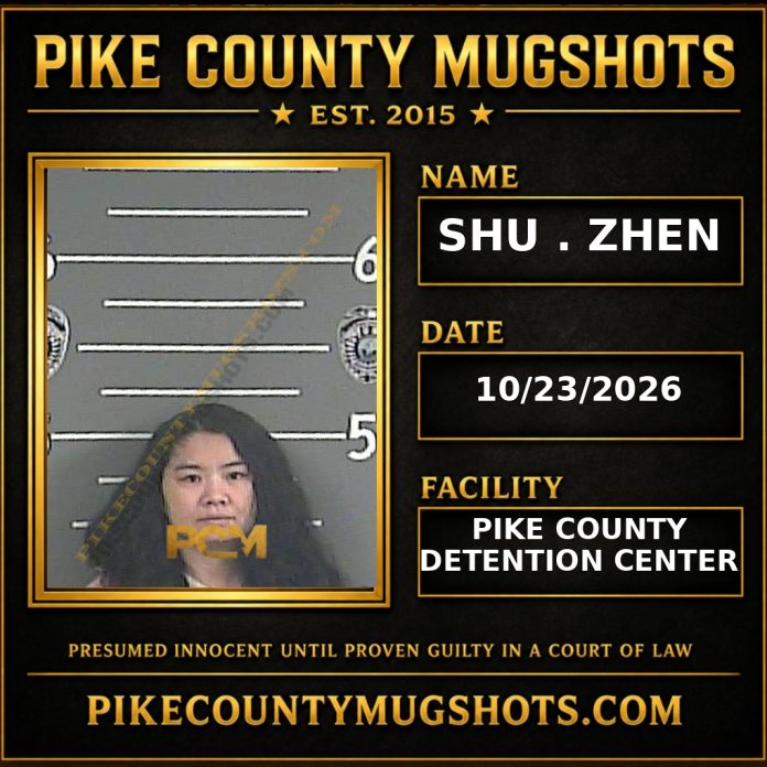 SHU . ZHEN Pike County Kentucky arrest booking