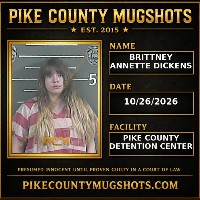 BRITTNEY ANNETTE DICKENS Pike County Kentucky arrest booking
