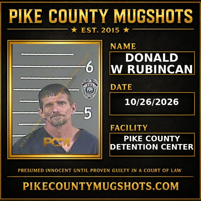 DONALD W RUBINCAN Pike County Kentucky arrest booking