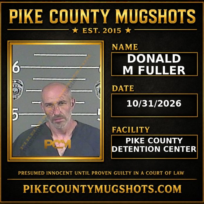 DONALD M FULLER Pike County Kentucky arrest booking